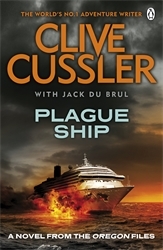 Book cover of Plague Ship by Clive Cussler, Jack du Brul