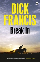 Book cover of Break In by Dick Francis