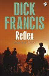 Book cover of Reflex by Dick Francis