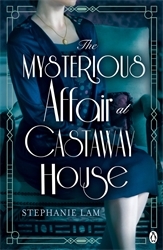 Book cover of The Mysterious Affair at Castaway House by Stephanie Lam