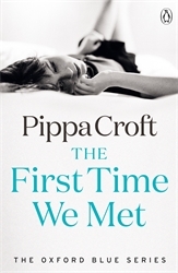 Book cover of The First Time We Met by Pippa Croft