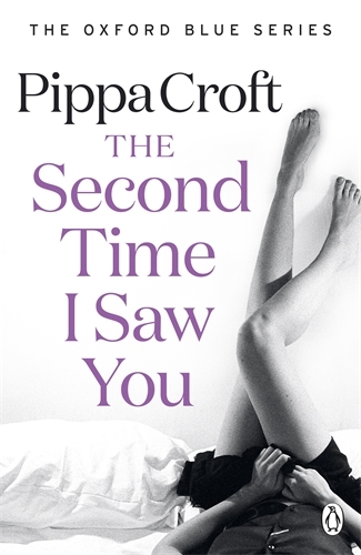 Book cover of The Second Time I Saw You by Pippa Croft