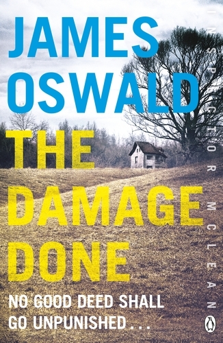 Book cover of The Damage Done by James Oswald