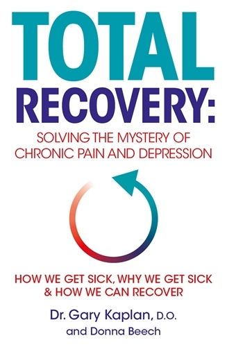 Book cover of Total Recovery by Gary Kaplan, Donna Beech