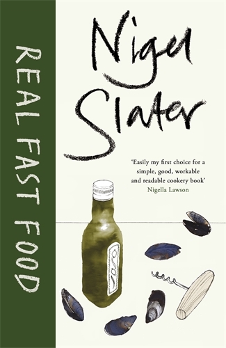 Book cover of Real Fast Food by Nigel Slater