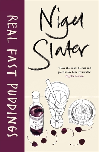 Book cover of Real Fast Puddings by Nigel Slater