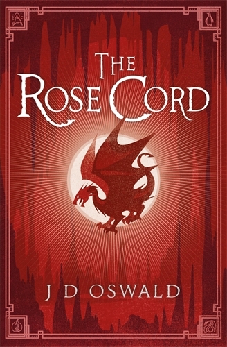 Book cover of The Rose Cord by J.D. Oswald
