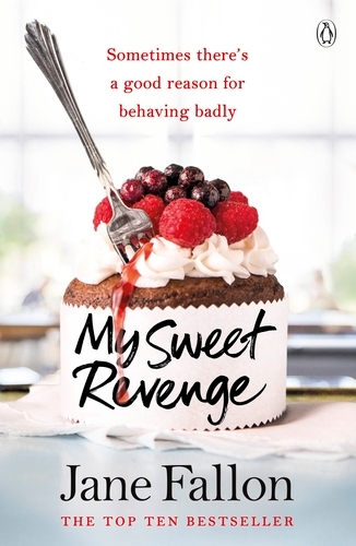 Book cover of My Sweet Revenge by Jane Fallon