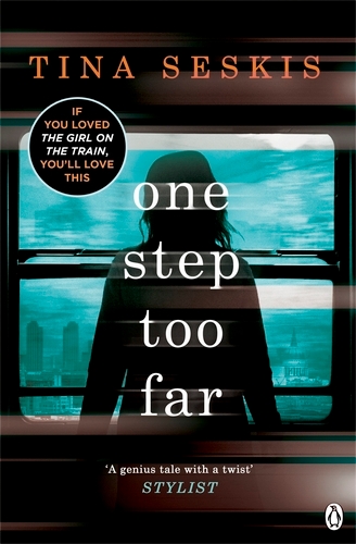 Book cover of One Step Too Far by Tina Seskis
