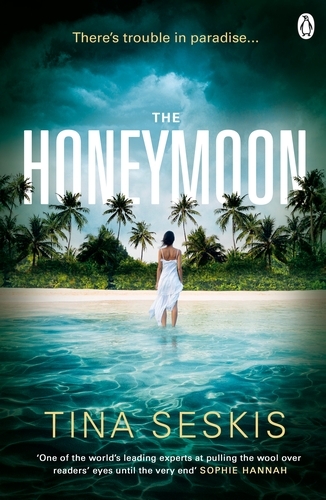 Book cover of The Honeymoon by Tina Seskis