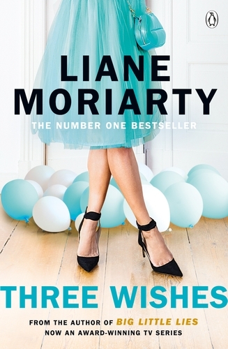 Book cover of Three Wishes by Liane Moriarty