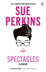 Book cover of Spectacles by Sue Perkins