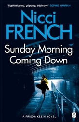 Book cover of Sunday Morning Coming Down by Nicci French