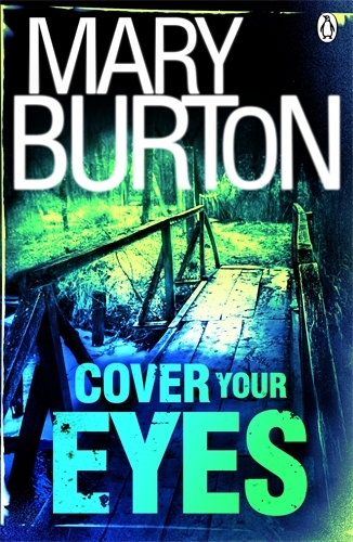 Book cover of #1 - Cover Your Eyes by Mary Burton