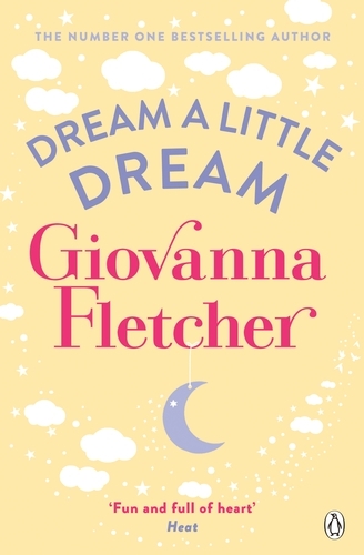 Book cover of Dream a Little Dream by Giovanna Fletcher