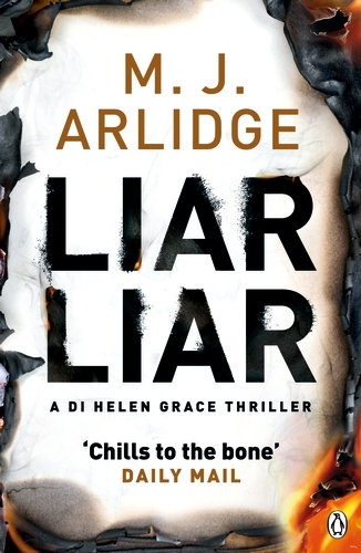 Book cover of Liar Liar by M. J. Arlidge