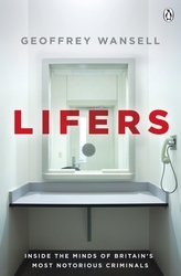 Book cover of Lifers by Geoffrey Wansell