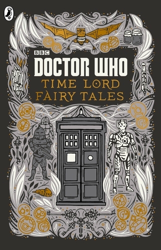 Book cover of Doctor Who: Time Lord Fairy Tales by Justin Richards, Doctor Who