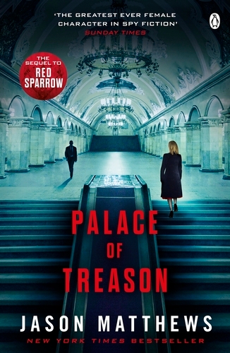 Book cover of Palace of Treason by Jason Matthews