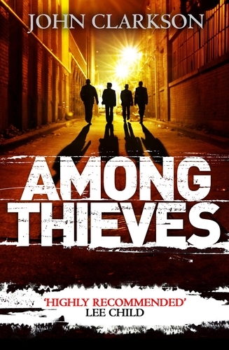 Book cover of Among Thieves by John Clarkson