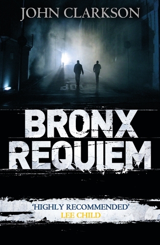 Book cover of Bronx Requiem by John Clarkson