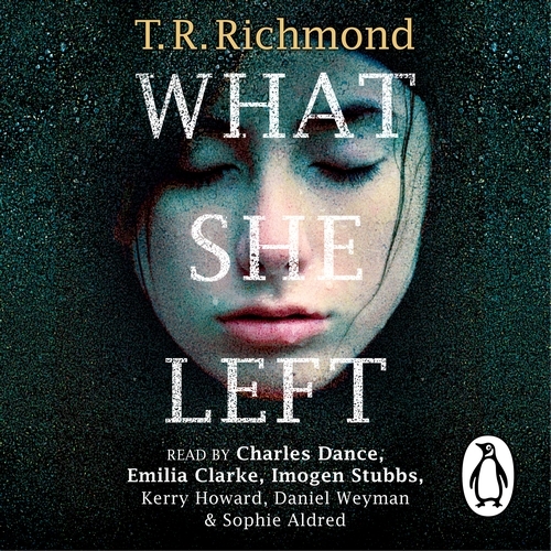 Book cover of What She Left by T. R. Richmond