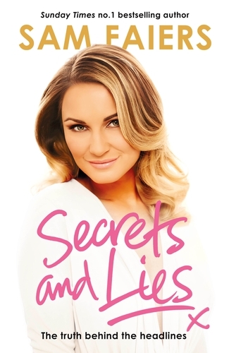 Book cover of Secrets and Lies by Sam Faiers
