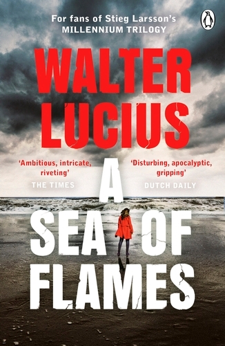 Book cover of A Sea of Flames by Walter Lucius