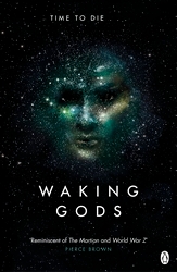 Book cover of Waking Gods by Sylvain Neuvel