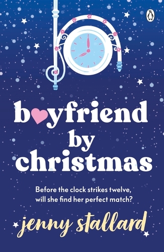 Book cover of Boyfriend by Christmas by Jenny Stallard