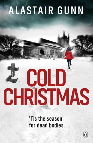Book cover of Cold Christmas by Alastair Gunn