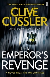 Book cover of The Emperor's Revenge by Clive Cussler, Boyd Morrison
