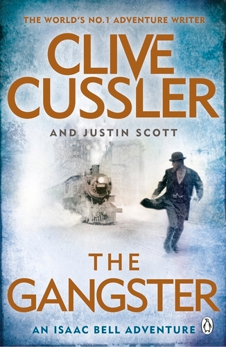 Book cover of The Gangster by Clive Cussler, Justin Scott