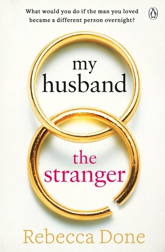 Book cover of My Husband the Stranger by Rebecca Done