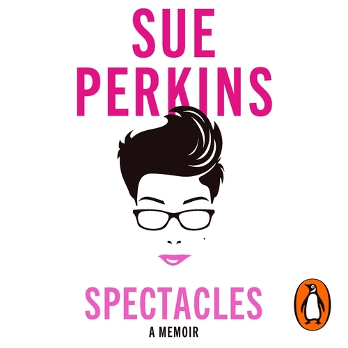 Book cover of Spectacles by Sue Perkins