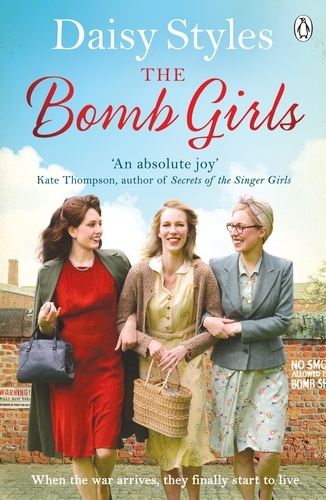 Book cover of The Bomb Girls by Daisy Styles