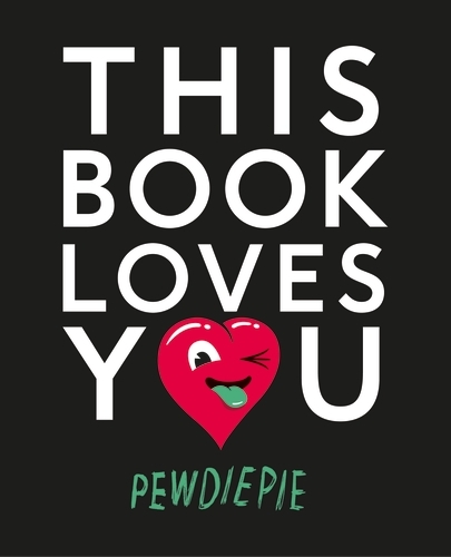 Book cover of This Book Loves You by PewDiePie