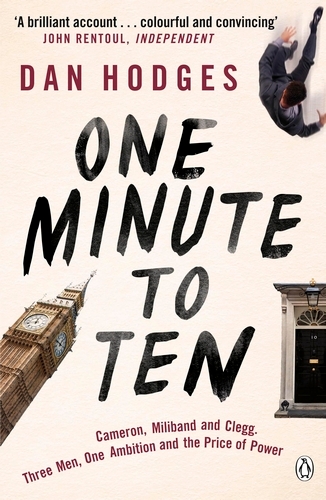 Book cover of One Minute To Ten by Dan Hodges