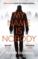 Book cover of My Name Is Nobody by Matthew Richardson