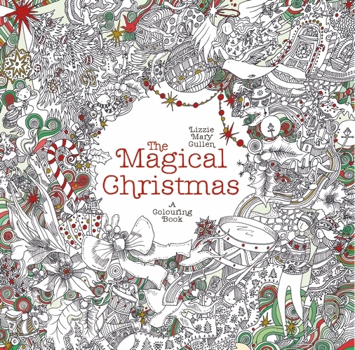 Book cover of The Magical Christmas by Lizzie Mary Cullen