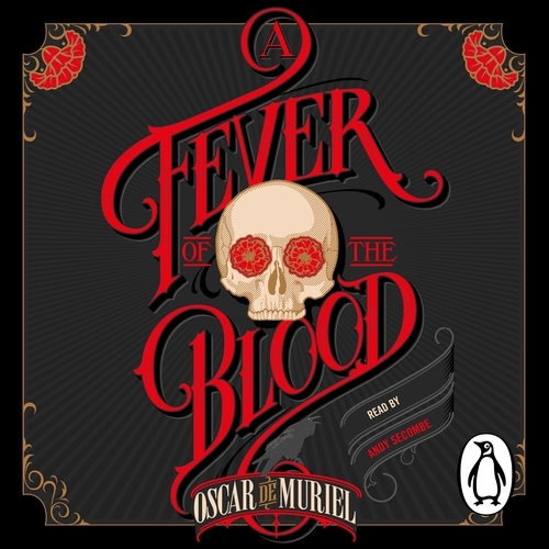 Book cover of A Fever of the Blood by Oscar de Muriel