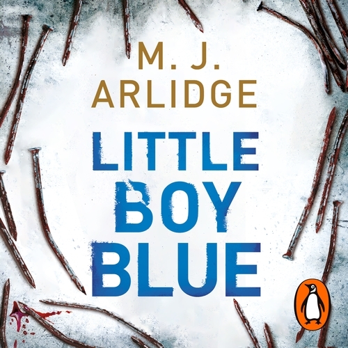 Book cover of Little Boy Blue by M. J. Arlidge