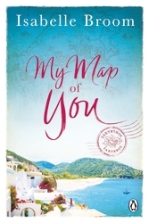 Book cover of My Map of You by Isabelle Broom