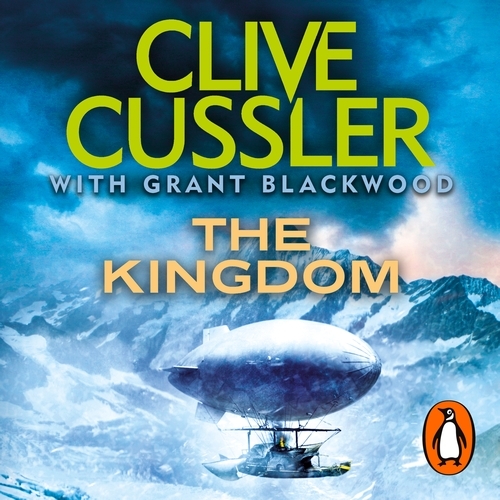Book cover of The Kingdom by Clive Cussler, Grant Blackwood