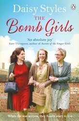 Book cover of The Bomb Girls by Daisy Styles