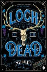 Book cover of Loch of the Dead by Oscar de Muriel