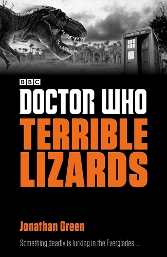 Book cover of Doctor Who: Terrible Lizards by Jonathan Green