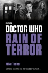 Book cover of Doctor Who: Rain of Terror by Mike Tucker