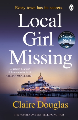 Book cover of Local Girl Missing by Claire Douglas