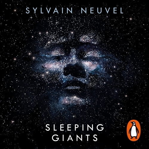 Book cover of Sleeping Giants by Sylvain Neuvel